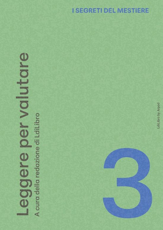 I SEGRETI DEL MESTIERE 3 - Leggere per valutare - cover