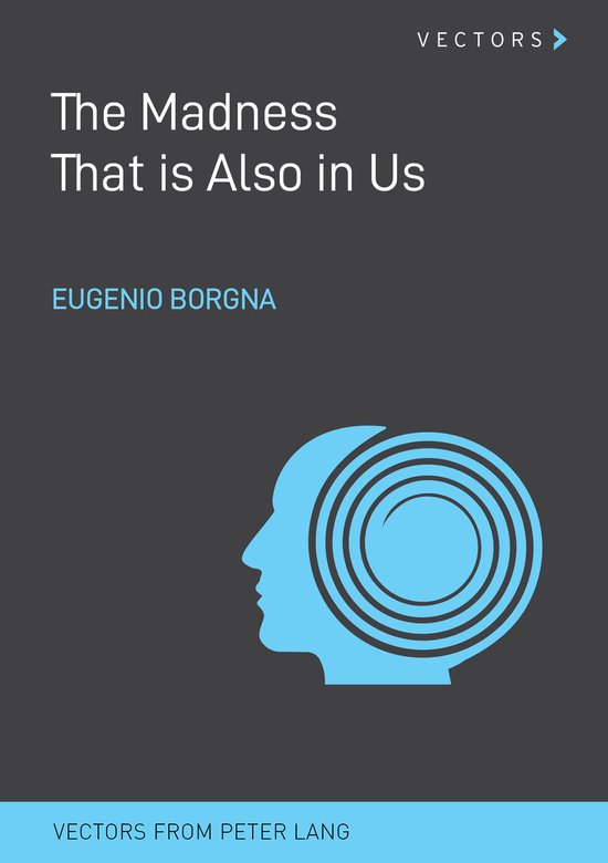 The Madness That is Also in Us - cover