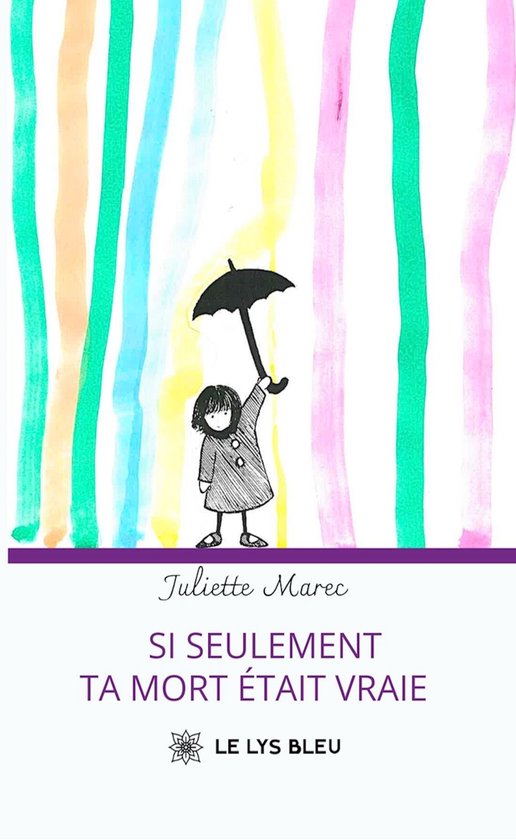 Si seulement ta mort était vraie - cover