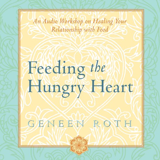 Feeding the Hungry Heart - cover