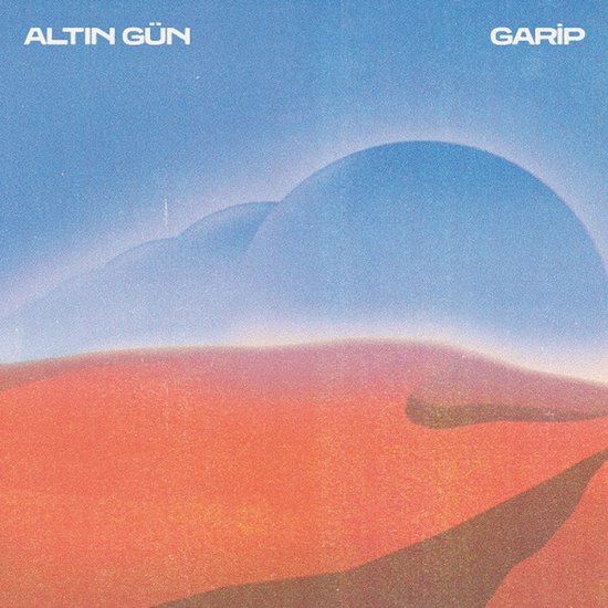 Altin Gün - Garip albumhoes