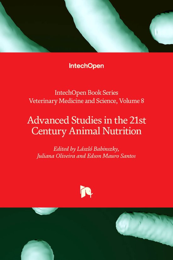 Advanced Studies in the 21st Century Animal Nutrition - cover