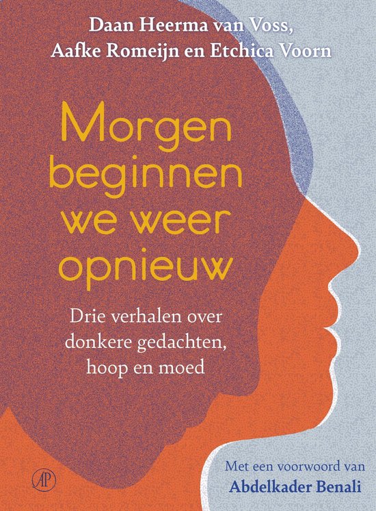 Boek 'Morgen beginnen we weer opnieuw' met gele tekst op een oranje profielschets.