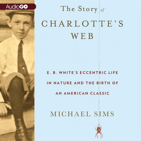 The Story of Charlotte’s Web - cover