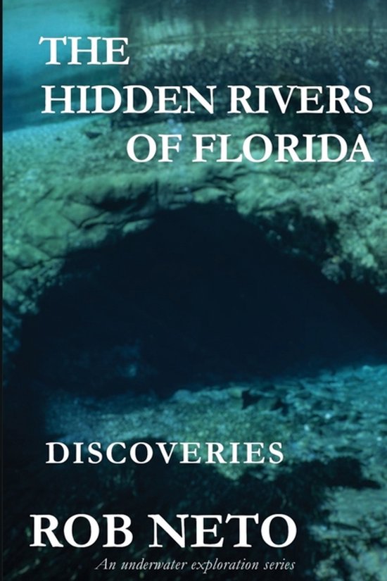 The Hidden Rivers of Florida-The Hidden Rivers of Florida - cover