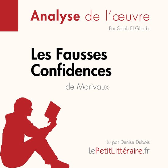 Les Fausses Confidences de Marivaux (Fiche de lecture) - cover