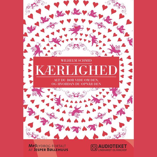 Kærlighed - alt du bør vide om den, og hvordan du opnår d ... - cover