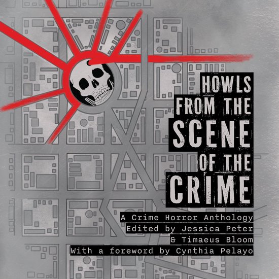Howls from the Scene of the Crime - cover