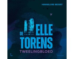 De Helletorens - Tweelingbloed