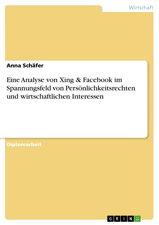 Eine Analyse von Xing & Facebook im Spannungsfeld von Persö ... - cover