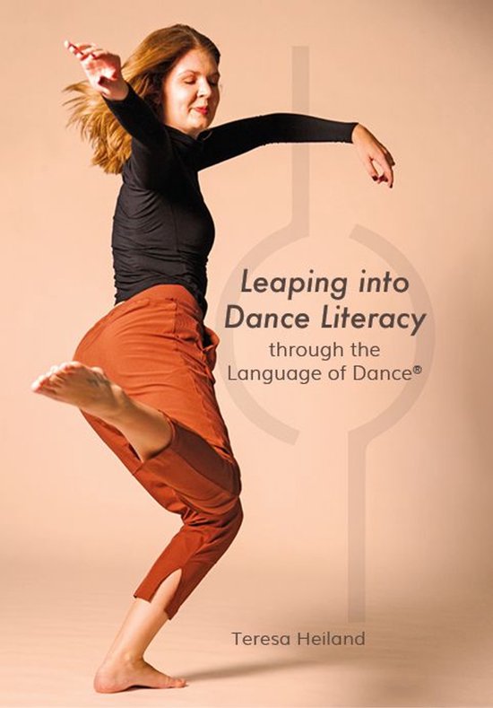 Leaping into Dance Literacy through the Language of Dance® - cover