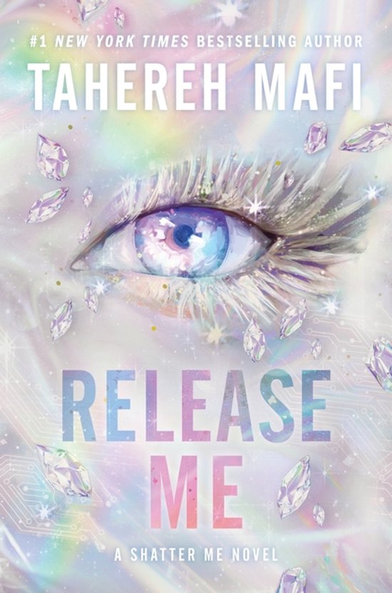 Shatter Me: Series Two 2 - Release Me - cover