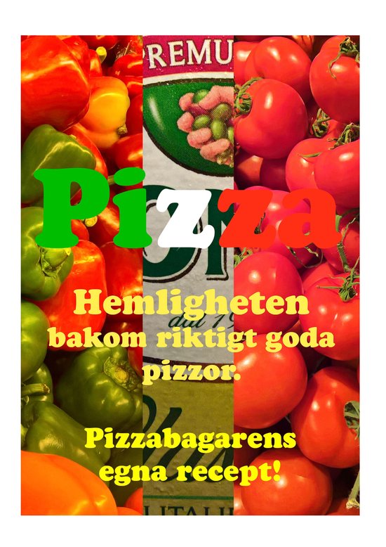 Pizza. Hemligheten bakom riktigt goda pizzor. - cover