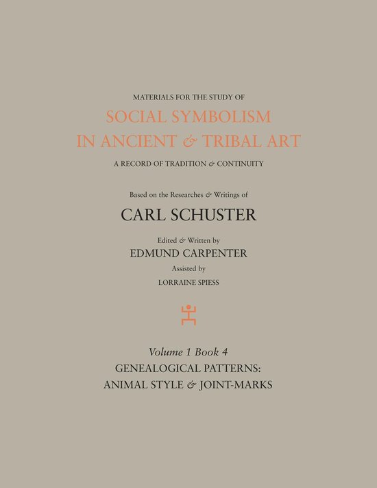 Volume 1, book 4 - Social Symbolism in Ancient & Tribal Art: ... - cover