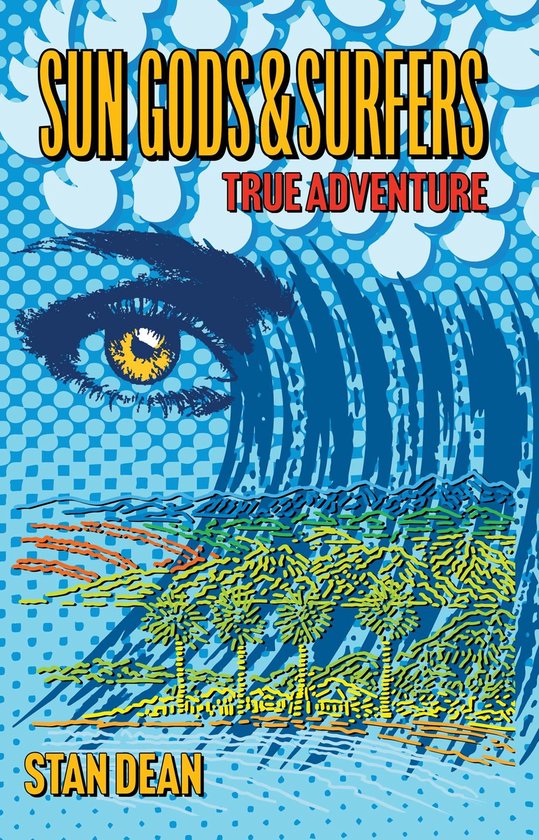 Sun Gods & Surfers True Adventure - cover