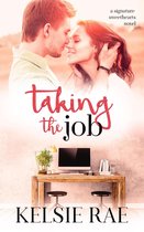 Signature Sweethearts - Taking the Job