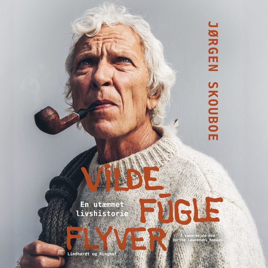 Vilde fugle flyver - en utæmmet livshistorie - cover
