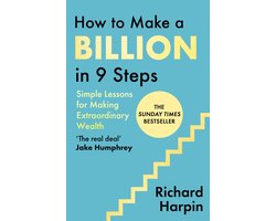 How to Make a Billion in Nine Steps