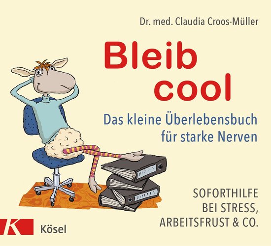 Claudia Croos-Müller 7 - Bleib cool - cover