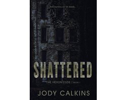 The Hexon Code 1 - Shattered