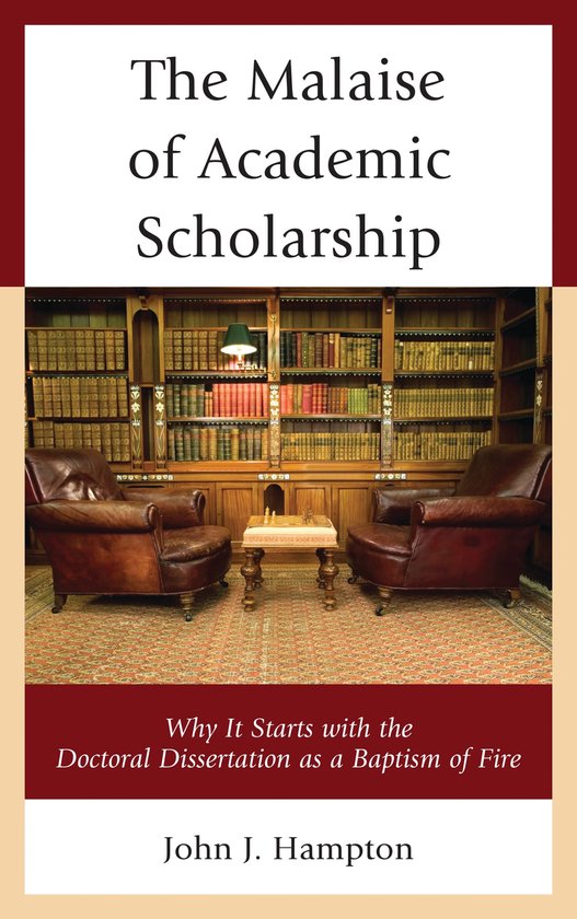 The Malaise of Academic Scholarship - cover