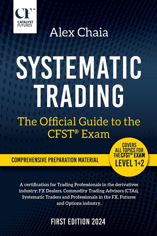 Systematic Trading – The Official Guide to the CFST® Exam - cover