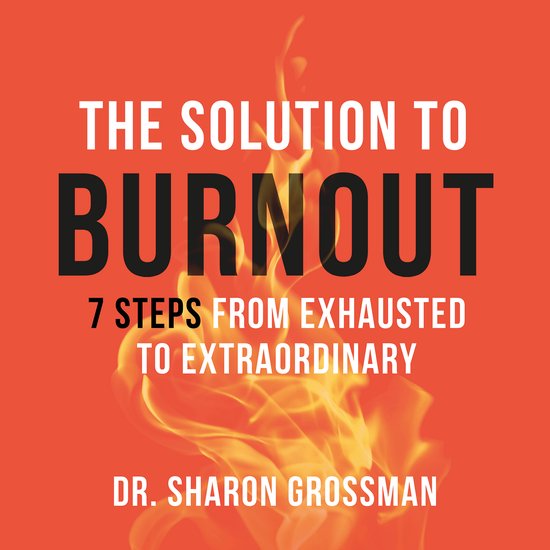 The Solution to Burnout - cover