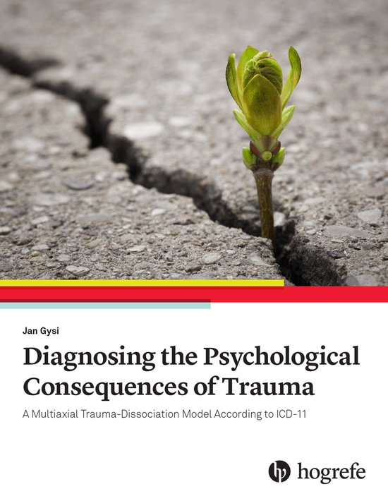 Diagnosing the Psychological Consequences of Trauma - cover