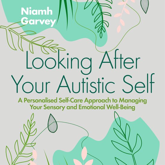 Looking After Your Autistic Self - cover