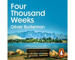 Four Thousand Weeks