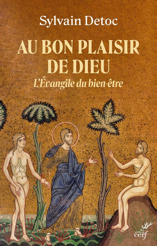 Au bon plaisir de Dieu