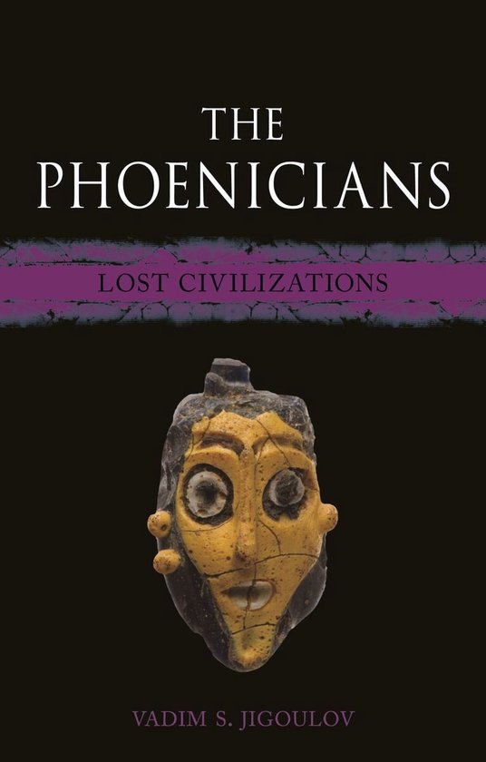 Lost Civilizations - The Phoenicians - cover