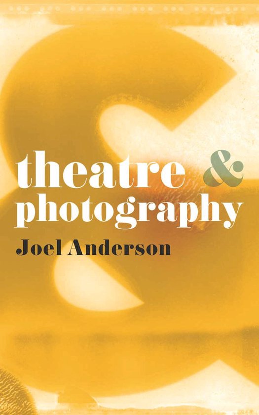 Theatre And - Theatre and Photography - cover