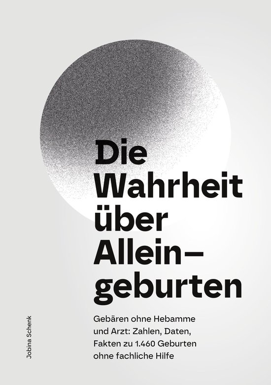 Die Wahrheit über Alleingeburten - cover