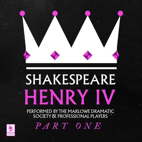 Argo Classics- Henry IV, Pt. 1 - cover