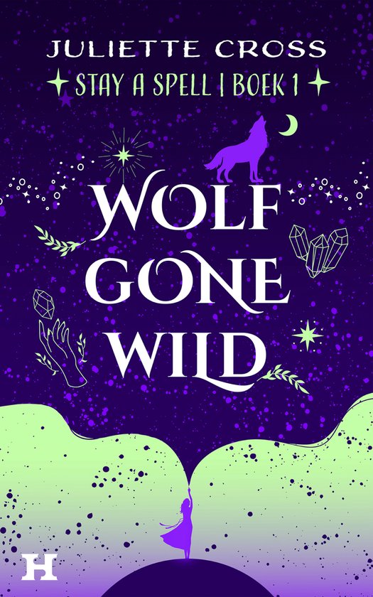 Stay a Spell 2 - Wolf Gone Wild