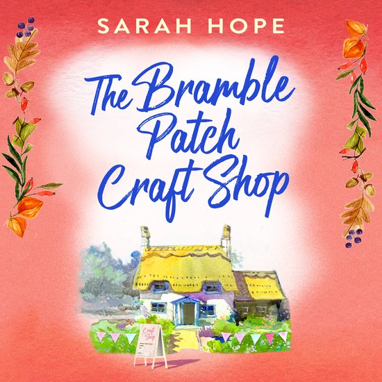 Escape to...-The Bramble Patch Craft Shop - cover