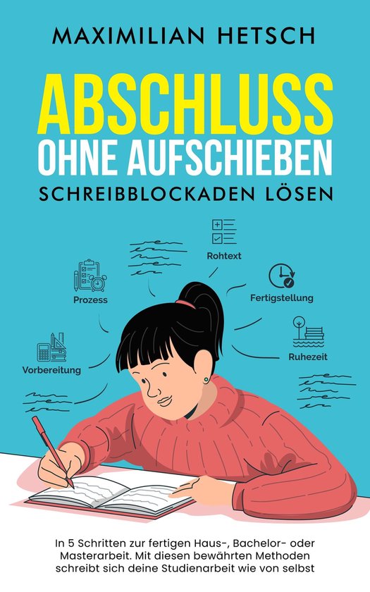 Abschluss ohne Aufschieben – Schreibblockaden lösen - cover