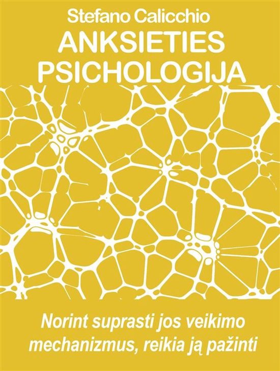 ANKSIETIES PSICHOLOGIJA Norint suprasti jos veikimo mechaniz ... - cover
