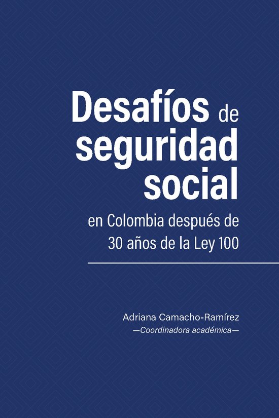 Derecho - Desafíos de seguridad social en Colombia después ... - cover