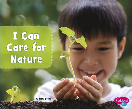 Helping the Environment - I Can Care for Nature