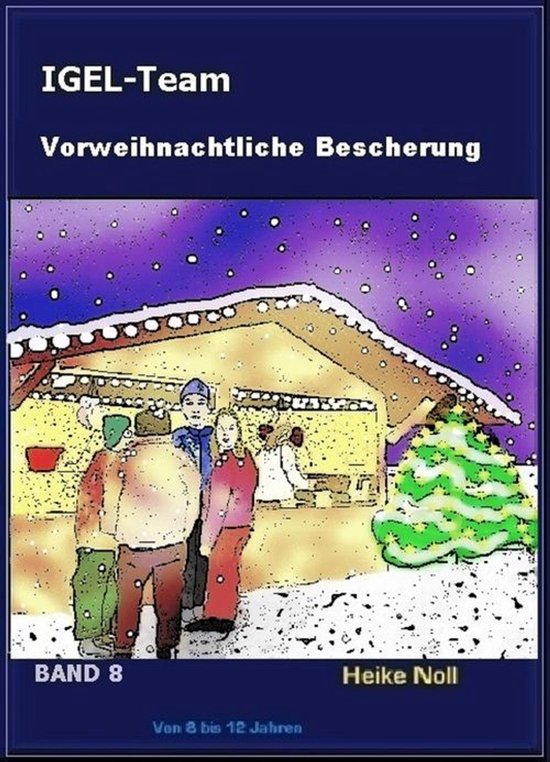 IGEL-Team 8, Vorweihnachtliche Bescherung - cover