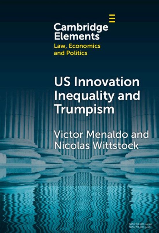 Elements in Law, Economics and Politics - U.S. Innovation In ... - cover