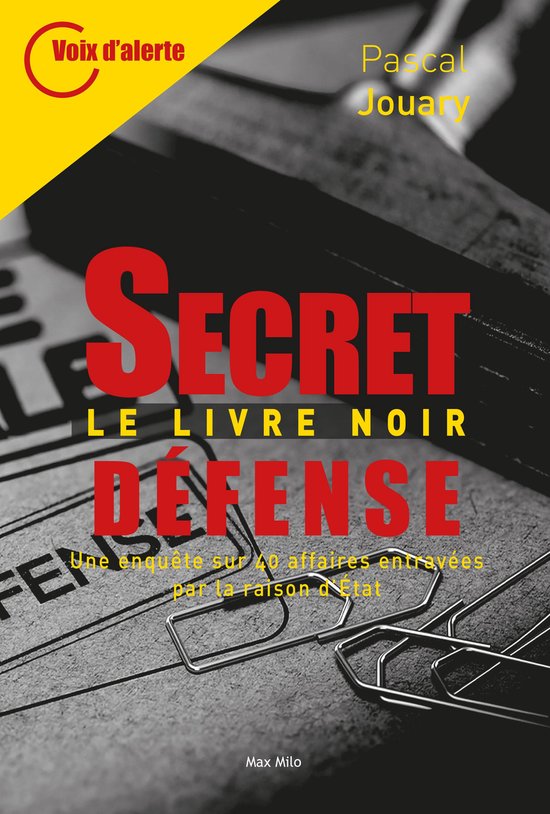 SECRET-DÉFENSE – LE LIVRE NOIR