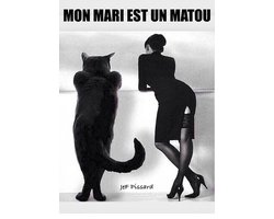Mon mari est un matou