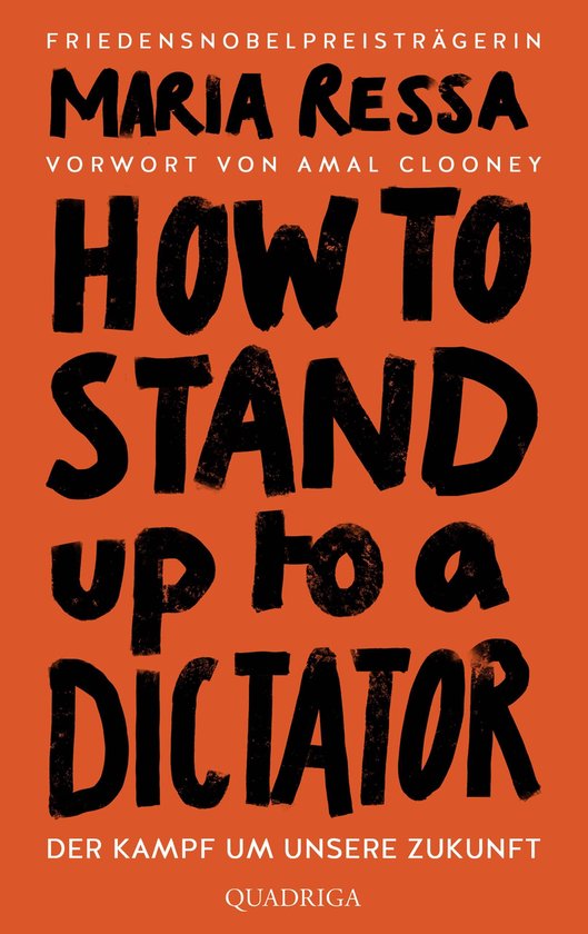 HOW TO STAND UP TO A DICTATOR - Deutsche Ausgabe. Von der Fr ... - cover