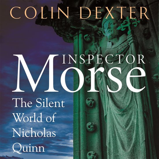 Inspector Morse Mysteries3-The Silent World of Nicholas Quin ... - cover