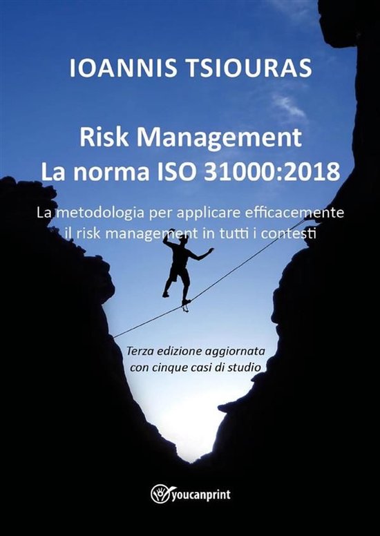 Risk Management – La norma ISO 31000:2018 - La metodologia ... - cover