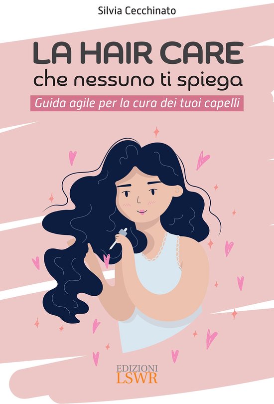 La hair care che nessuno ti spiega - cover