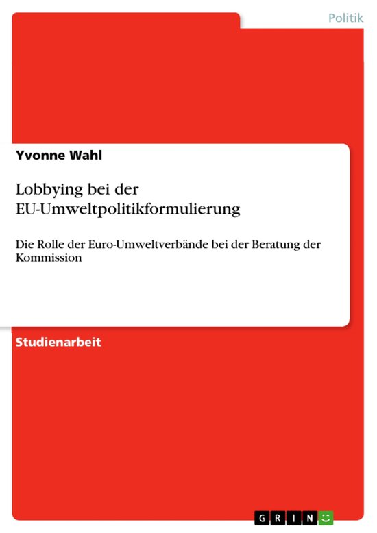 Lobbying bei der EU-Umweltpolitikformulierung - cover